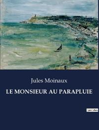 Bokomslag för "Le monsieur au parapluie"