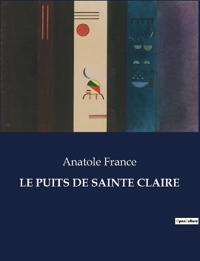 Le Puits de Sainte Claire