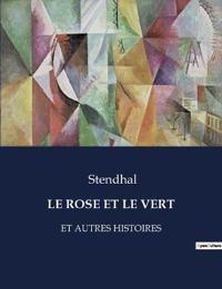Le Rose Et Le Vert