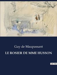 Le Rosier de Mme Husson