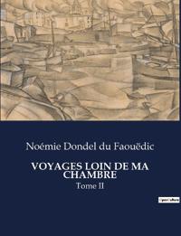 Voyages Loin de Ma Chambre
