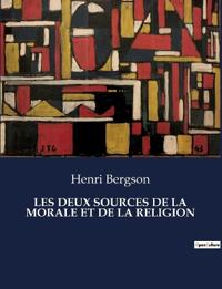 Bokomslag för "Les Deux Sources de la morale et de la religion"