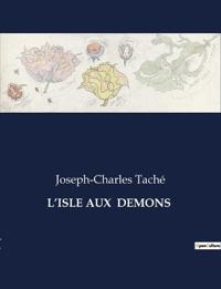 L'Isle Aux Demons