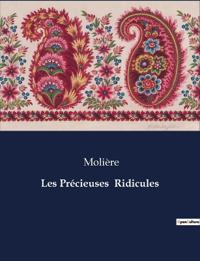 Les Précieuses Ridicules
