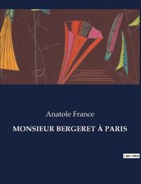 Monsieur Bergeret À Paris