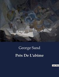 Près De L'abîme