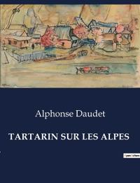 Tartarin Sur Les Alpes