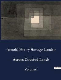 Across Coveted Lands