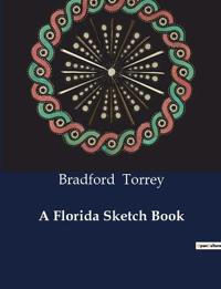 A Florida Sketch Book