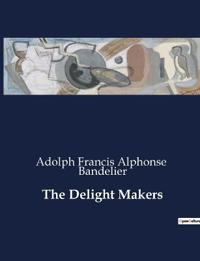 The Delight Makers