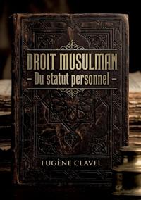 Droit musulman - Du statut personnel