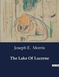 The Lake Of Lucerne