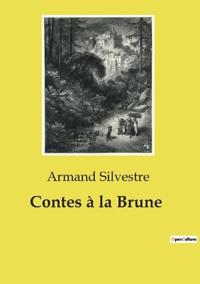 Contes à la Brune