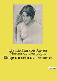 Bokomslag för "Éloge du sein des femmes"