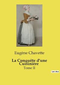 Kirjan kansi "La Conquête d'une Cuisinière"