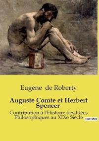Auguste Comte et Herbert Spencer