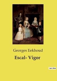 Escal Vigor