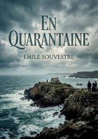 En Quarantaine