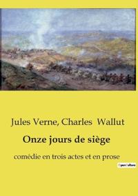 Onze jours de siège