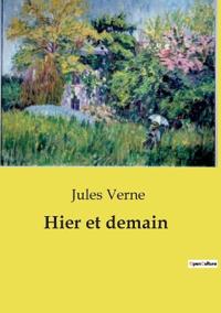 Hier et demain
