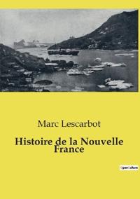 Histoire de la Nouvelle France