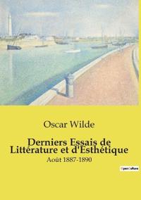 Derniers Essais de Littérature et d'Esthétique
