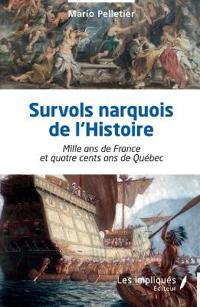 Survols narquois de l'Histoire