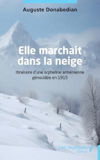 Elle marchait dans la neige