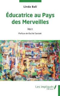 Educatrice au pays des Merveilles