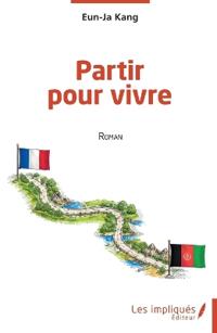 Partir pour vivre
