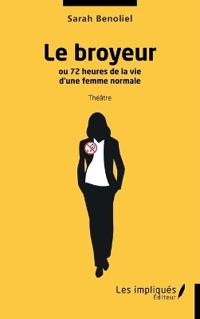 Le broyeur