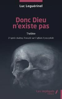 Donc Dieu n'existe pas