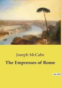 The Empresses of Rome