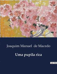 Uma pupila rica