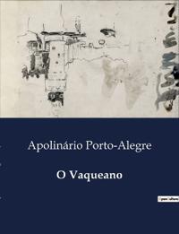 O Vaqueano