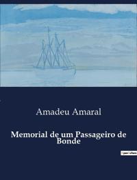 Memorial de um Passageiro de Bonde