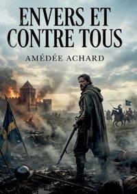 Envers et contre tous