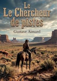 Le Chercheur de pistes