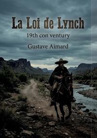La Loi de Lynch