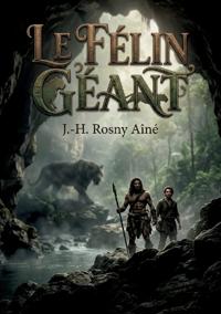 Le Félin géant