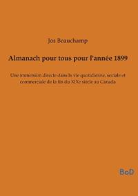 Almanach pour tous pour l'année 1899