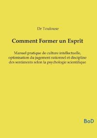Comment Former un Esprit