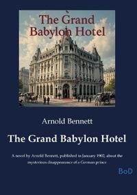 The Grand Babylon Hotel
