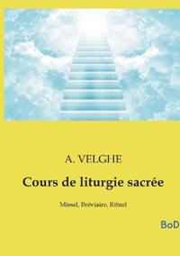 Cours de liturgie sacrée
