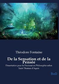 De la Sensation et de la Pensée