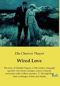 Wired Love