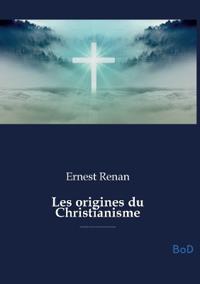 Les origines du Christianisme