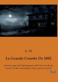 La Grande Comète De 1882