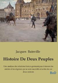 Histoire De Deux Peuples