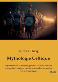Mythologie Celtique